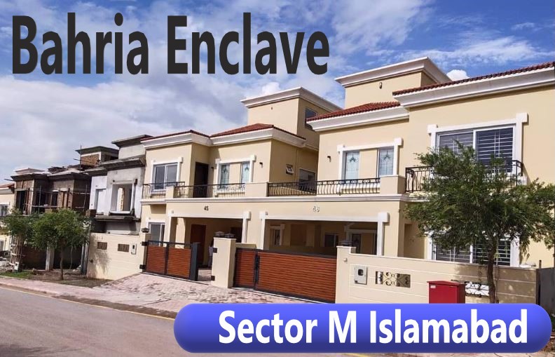 Bahria Enclave - Sector M Islamabad